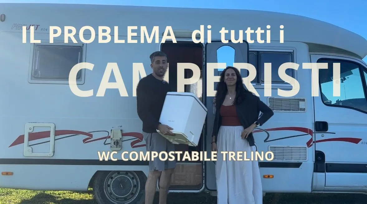 Trelino: il WC compostabile che ci ha cambiato la vita in camper